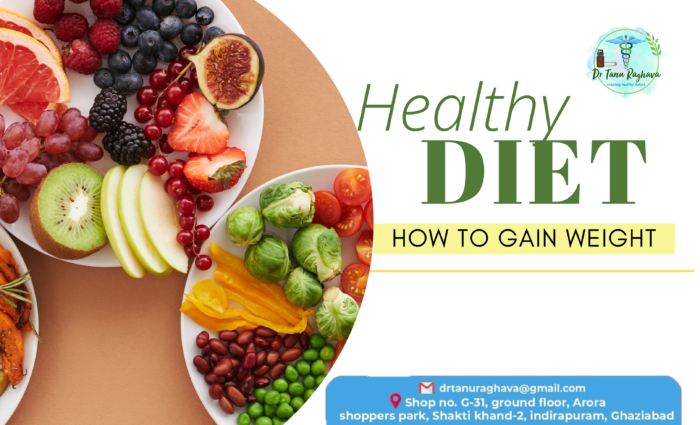 DIET FOR WEIGHT GAIN