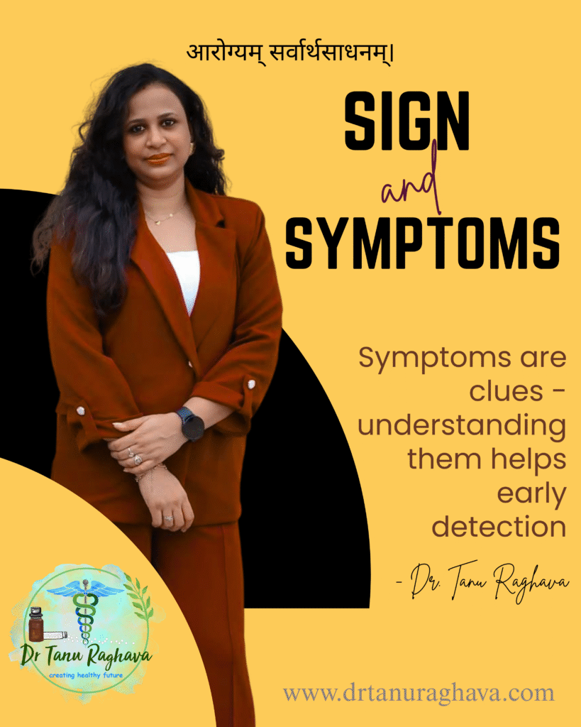sign and symptoms