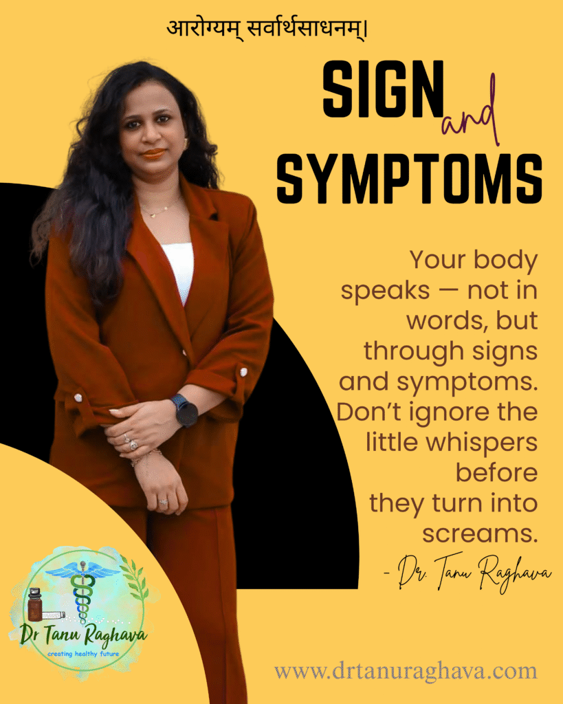 SIGN AND SYMPTOMS